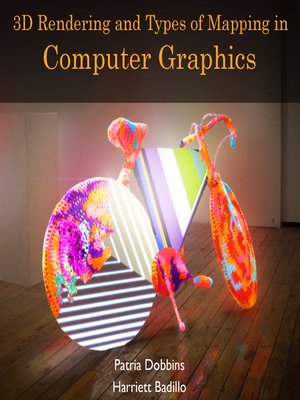cover image of 3D Rendering and Types of Mapping in Computer Graphics
